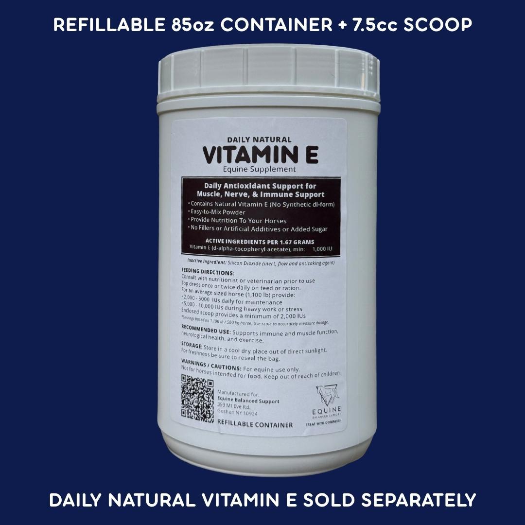 Refillable 85oz container for Daily Natural Vitamin E, product sold separately. 
